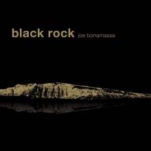 Joe Bonamassa Black Rock