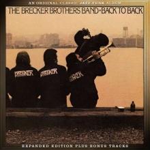 Brecker Brothers Back To Back - Expanded Edition