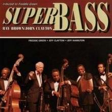 Ray Brown Super Bass (200g)(Superaudiofil)