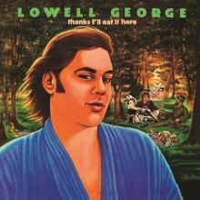 Little Feat Thanks I'll Eat It Here (180g) - George Lowell Solo