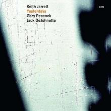 Keith Jarrett Yesterdays: Live 2001