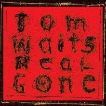Tom Waits Real Gone (LP)