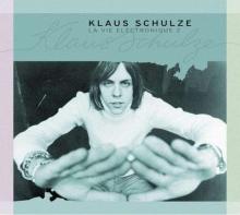 Klaus Schulze La Vie Electronique 2