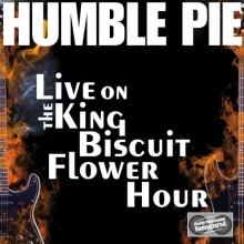 Humble Pie Live On The King Biscuit Flower Hour