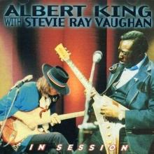 Albert King In Session: Albert King With Stevie Ray Vaughan