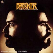 Brecker Brothers The Brecker Bros