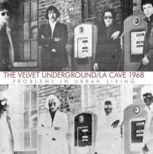 Velvet Underground La Cave 1968 (180g)