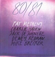 Pat Metheny 80/81 (Superaudiofil)
