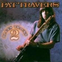 Pat Travers Blues Tracks 2