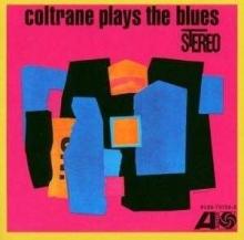 John Coltrane Coltrane Plays The Blues - livingmusic - 47,00 RON