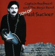 Captain Beefheart Son Of Dust Sucker - Tapes Of Bat Chain Puller