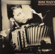 Tom Waits Frank's Wild Years (180g)