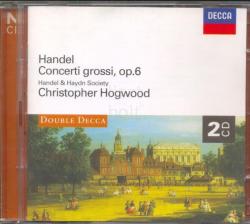 DECCA Georg Friedrich Händel: Concerti grossi op. 6. - 2 CD