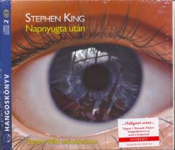 KOSSUTH Stephen King: Stephen King: Napnyugta után - 2 CD Epres Attila előadásában