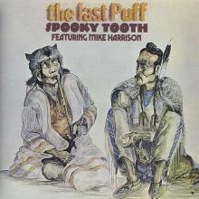 Spooky Tooth The Last Puff (Remastered)
