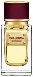 Dolce&Gabbana Velvet Sublime EDP 150 ml
