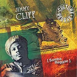 Cliff, Jimmy Samba Reggae