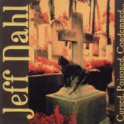 Dahl, Jeff Cursed, Poisoned,