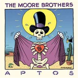 Moore Brothers APTOS