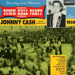 Cash, Johnny Live At Town Hall. . 1959