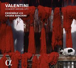 VALENTINI Concerti Grossi Op. 7