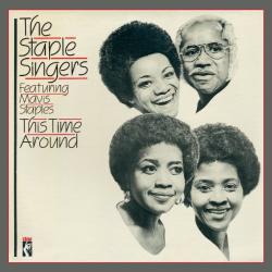Staple Singers Featuri This Time Around