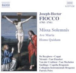 Fiocco, J. H Missa Solemnis/ave Maria/