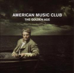 American Music Club GOLDEN AGE