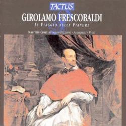 Frescobaldi, G Il Vaggio Nelle Fiandre