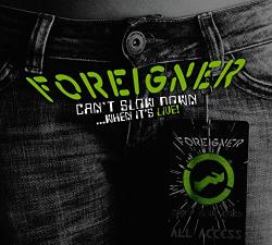 Foreigner Can't Slow Down: When It's Live!