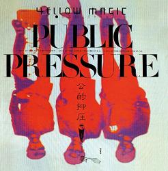 Yellow Magic Orchestra Public Pressure