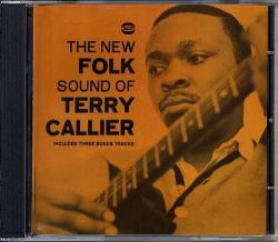 Callier, Terry New Folk Sound Of. . + 3