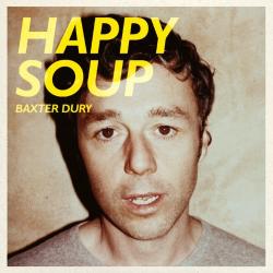 Dury, Baxter HAPPY SOUP