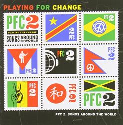 Playing for Change Songs Around The World 2
