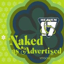 Heaven 17 Naked As Advertised