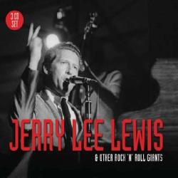 Lewis, Jerry Lee And Other Rock 'n' Roll Giants (3cd)