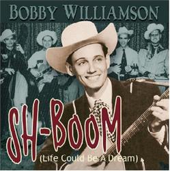 Williamson, Bobby SH-BOOM