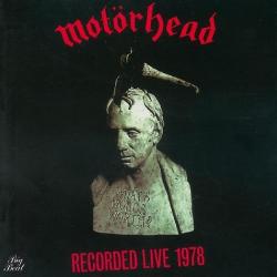 Motorhead What's Words Worth: Recorded Live 1978