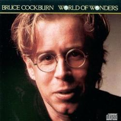 Cockburn, Bruce World Of Wonders