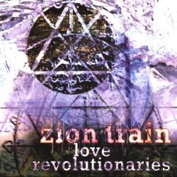 Zion Train Love Revolutionaires