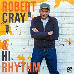 Cray, Robert Robert Cray & Hi Rhythm - facethemusic - 6 990 Ft