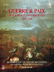 Hesperion Xxi War & Peace 1614-1714