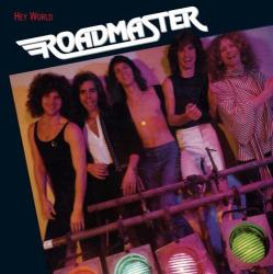 Roadmaster Hey World -remast-