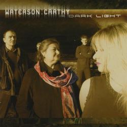 Waterson: Carthy A Dark Light