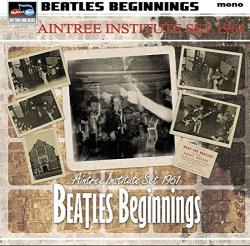 V/A Beatles Beginnings: The Aintree Institute Set 1961