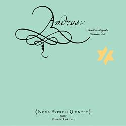 Nova Express Quintet Andras: The Book Of