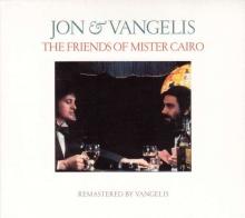 Vangelis The Friends Of Mr. Cairo (Remastered 2016)