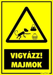 Vigyázz majmok figyelmeztető tábla matrica
