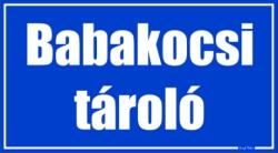  Babakocsi tároló helyiségtábla matrica