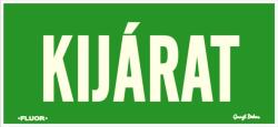  Kijárat FLUOR Utánvilágító tábla matrica